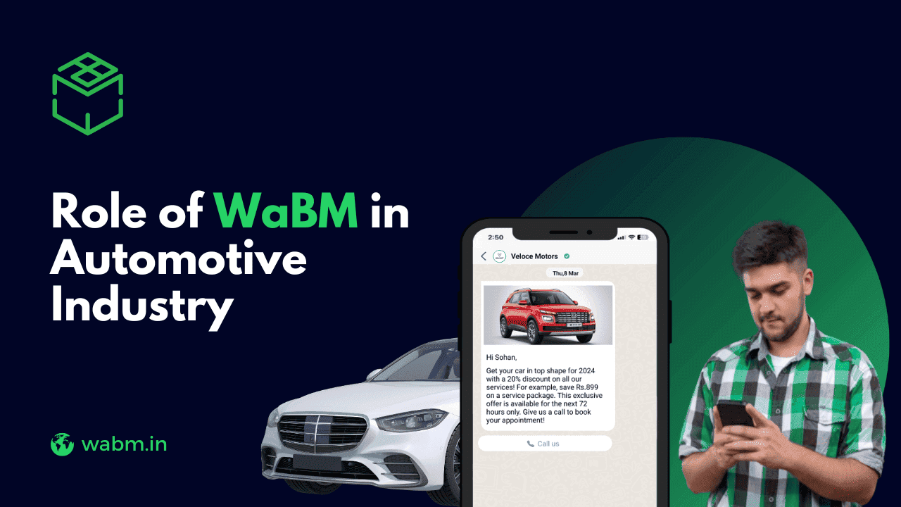 Whatsapp Business Marketing in Automotive Industry