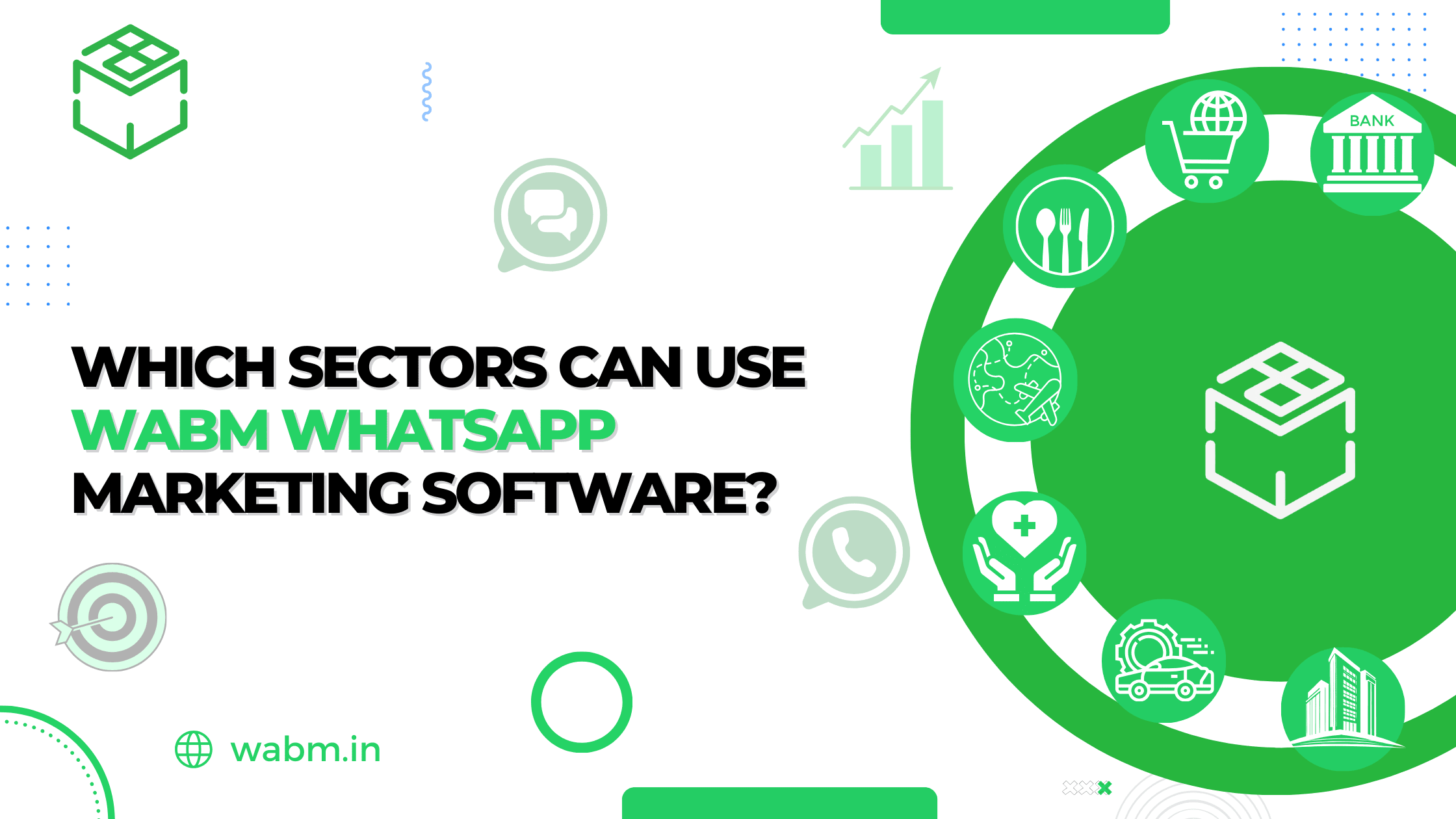 Which Sectors Can Use WaBM WhatsApp Marketing Software?