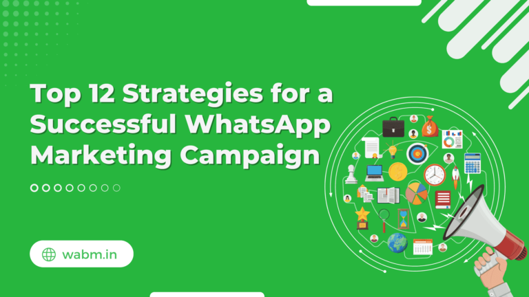 WhatsApp Marketing Campaign​