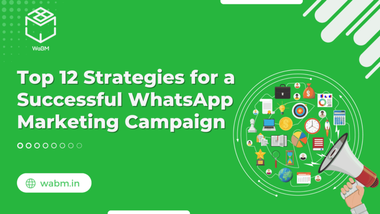 WhatsApp Marketing Campaign​