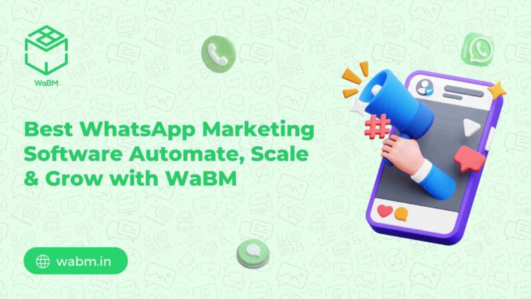 best WhatsApp marketing software